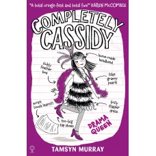 Книга Completely Cassidy - Drama Queen (9781474906999)