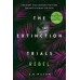 Книга The Extinction Trials 3 Rebel (9781474954860)