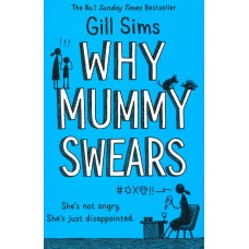 Cartea Why Mummy Swears (9780008284220)