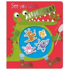 Книга See You Later Alligator (9781788432771)