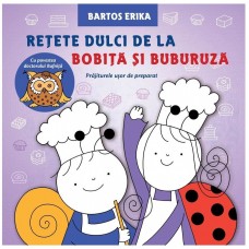 Книга Retete dulci de la Bobita si Buburuza (9786067871043)