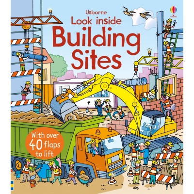 Книга Look Inside Building Sites (9781474916226)