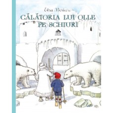 Книга Calatoria lui Olle pe schiuri (9786068996325)