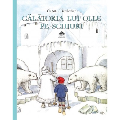 Книга Calatoria lui Olle pe schiuri (9786068996325)