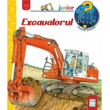 Книга Excavatorul. Colecția De ce? (9786067870671)