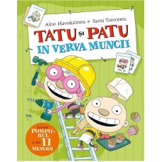 Книга Tatu si Patu in verva muncii (9786069535714)