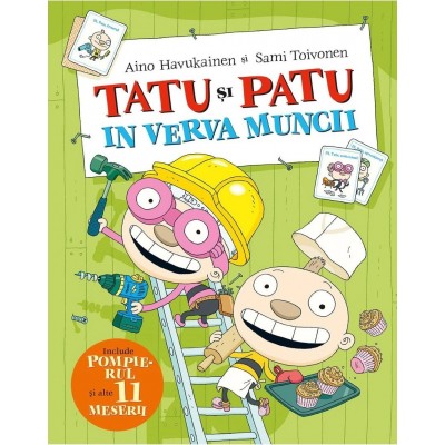 Cartea Tatu si Patu in verva muncii (9786069535714)