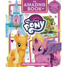 Книга Amazing Book of My Little Pony (9780241309056)