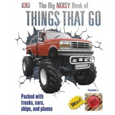 Книга The Big Noisy Book of Things That Go (9780241257647)