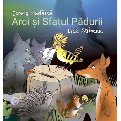 Книга Arci și Sfatul Pădurii (9789975866224)