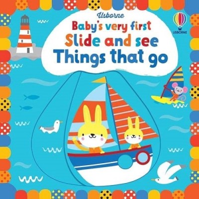 Книга Baby's Very First Slide and See Things That Go (1474986943)