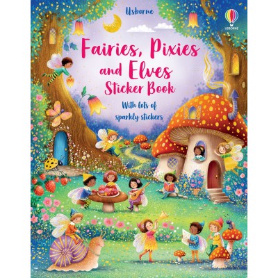 Книга Fairies, Pixies and Elves Sticker Book (9781474989794)