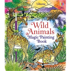 Книга Wild Animals Magic Painting Book (9781474998536)