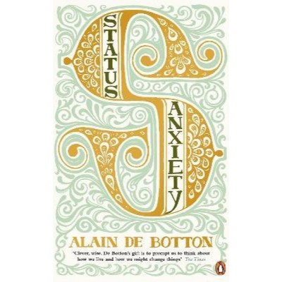 Книга Status Anxiety (9780141014869)